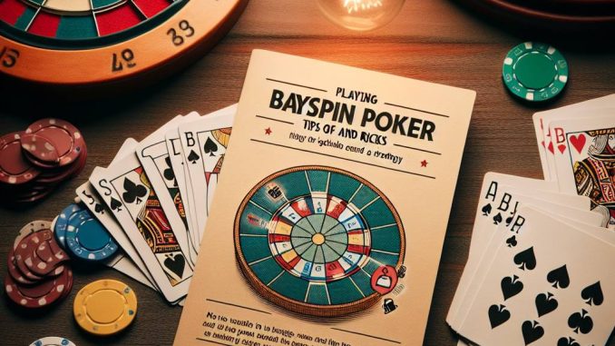 Bayspin Poker Tüyoları